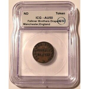 Great Britain ND c 1800s Manchester Falkner Brothers Merchant Token AU50 ICG